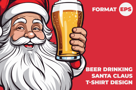 Beer Drinking Santa Claus for T-Shirt Designs