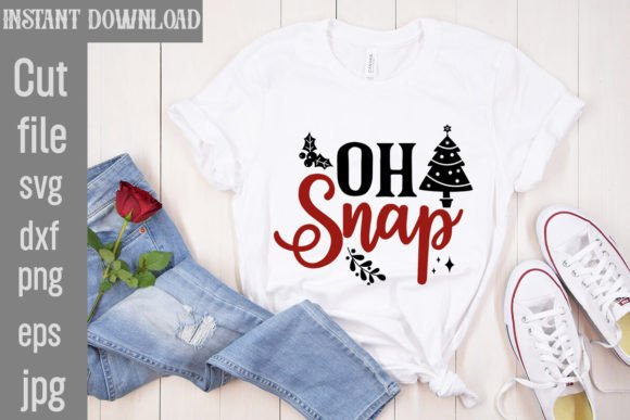 Oh Snap SVG Cut File for T-Shirt Designs